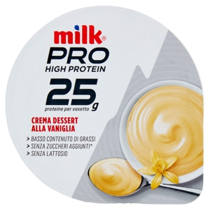 Milk Pro High Protein 25g Crema Dessert alla Vaniglia 250 g